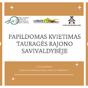 Read more about the article Papildomas kvietimas teikti paraiškas Tauragės rajono savivaldybėje