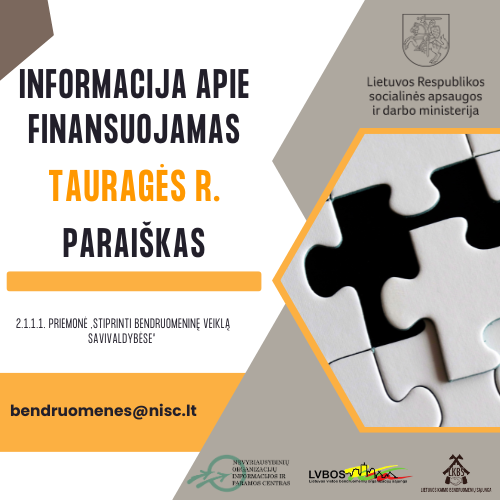 Read more about the article Skelbiame Tauragės rajono savivaldybės antro kvietimo finansuojamas paraiškas