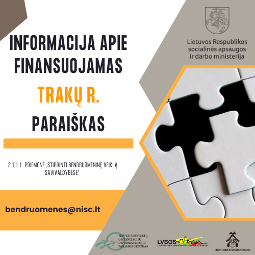 Read more about the article Skelbiame Trakų rajono savivaldybės finansuojamas paraiškas